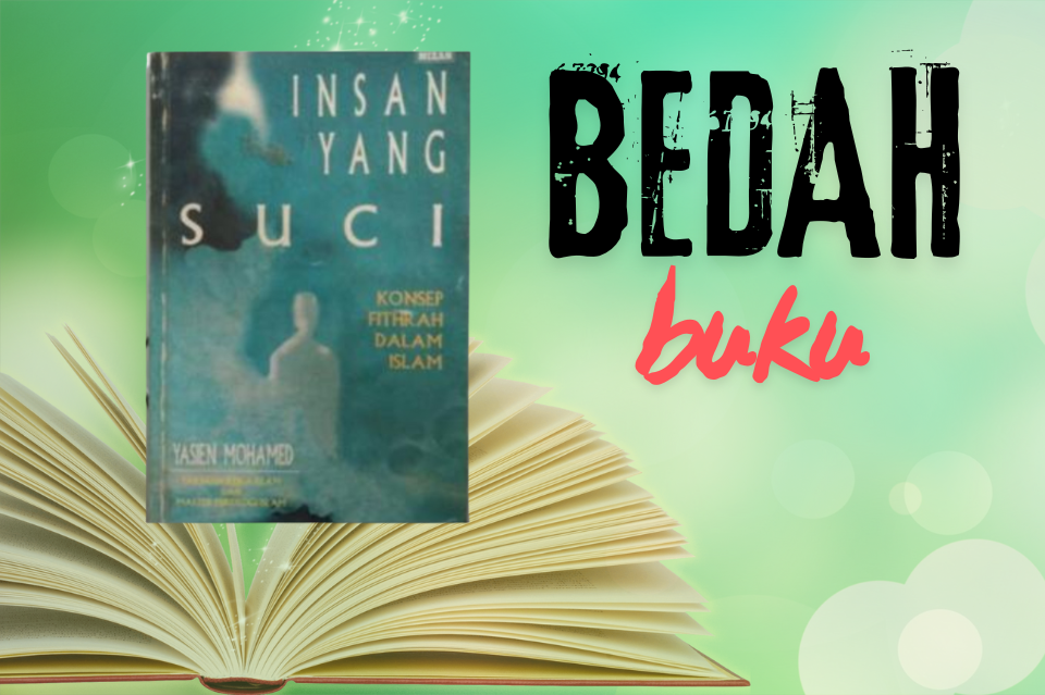 INSAN YANG SUCI DALAM PERSPEKTIF PSIKOLOGI ISLAM